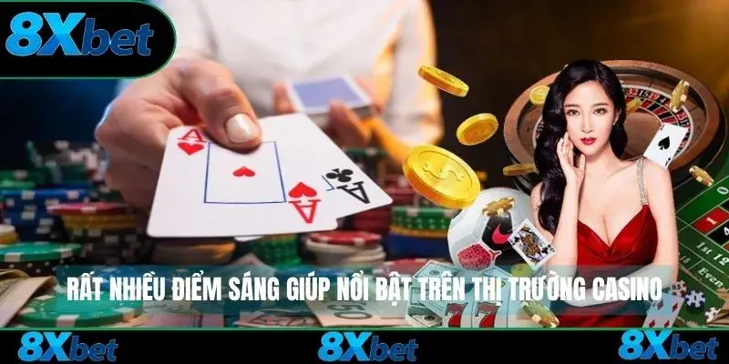 Rất nhiều điểm sáng giúp sân chơi nổi bật trên thị trường casino